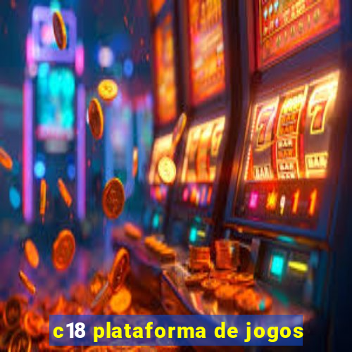 c18 plataforma de jogos